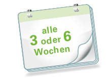 alle 3 oder 6 Woche